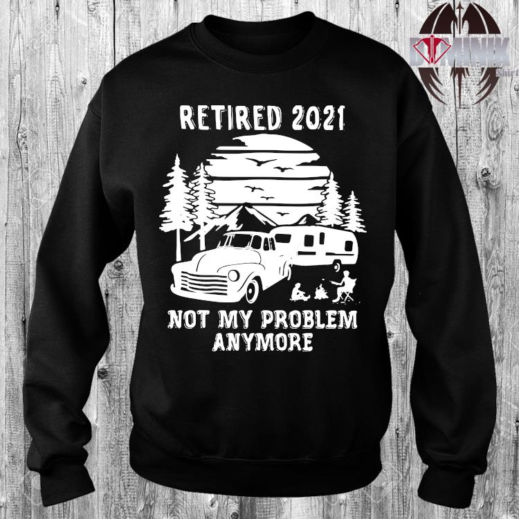 retired 2021 shirt