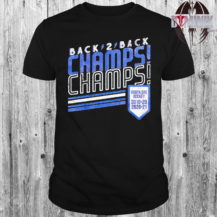 Tampa Bay Lightning Back 2 Back Champs Champs Shirt Hoodie Sweater Long Sleeve And Tank Top