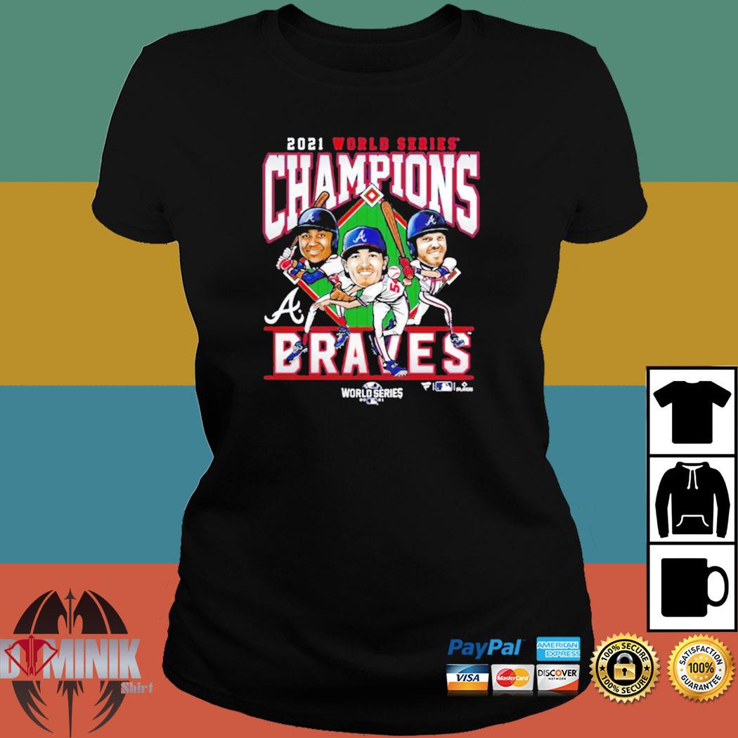 Atlanta Braves 2021 World Series Champions Franchise Guys T-Shirt