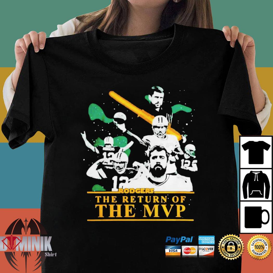 Aaron rodgers Green Bay Packers the return of the mvp T-shirt