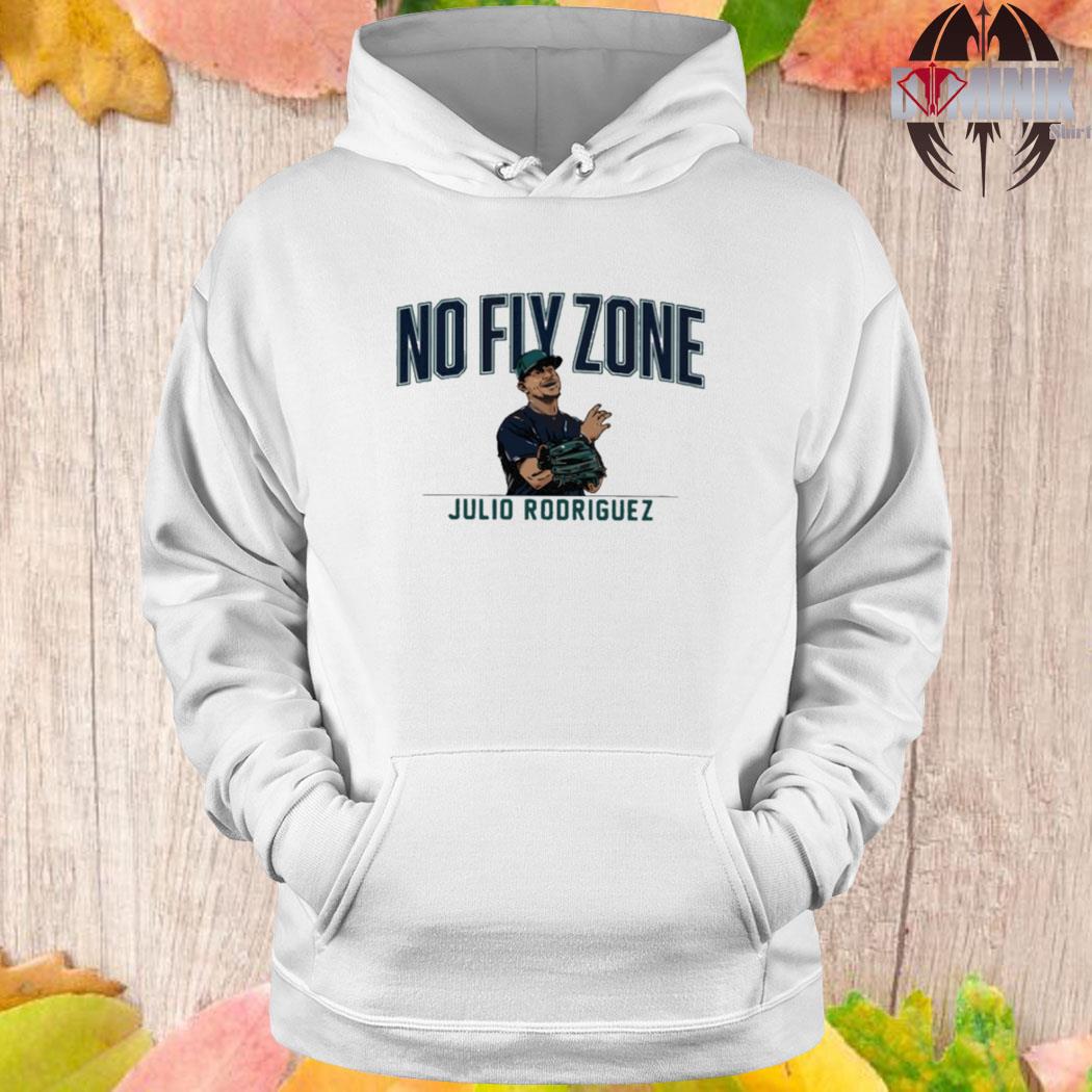 NO FLY ZONE SHIRT Julio Rodriguez, Seattle Mariners - Ellieshirt