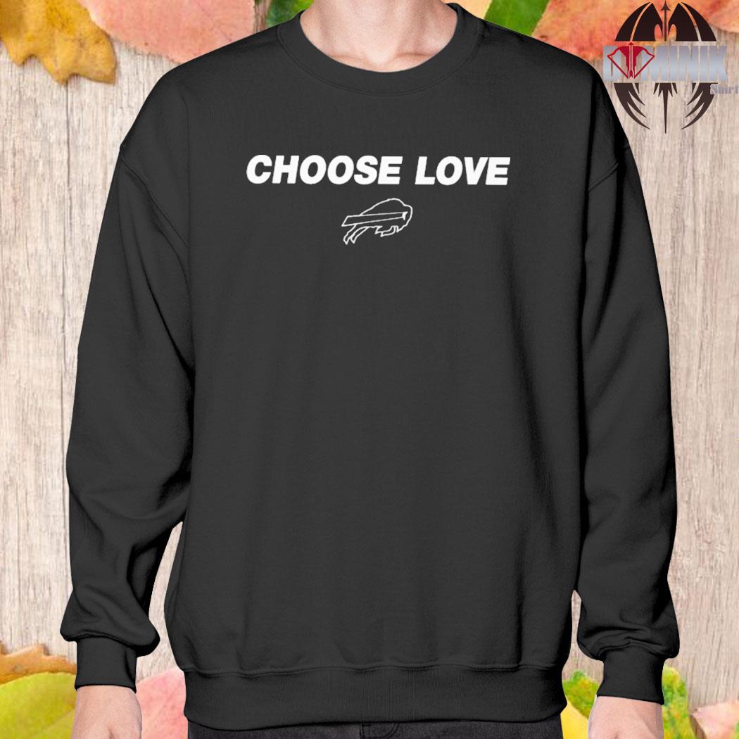 Choose Love Buffalo T-Shirt, hoodie, sweater, long sleeve and tank top