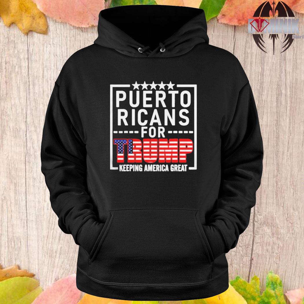 Official Puerto ricans for Trump conservative gift 2024 reelection T-s Hoodie