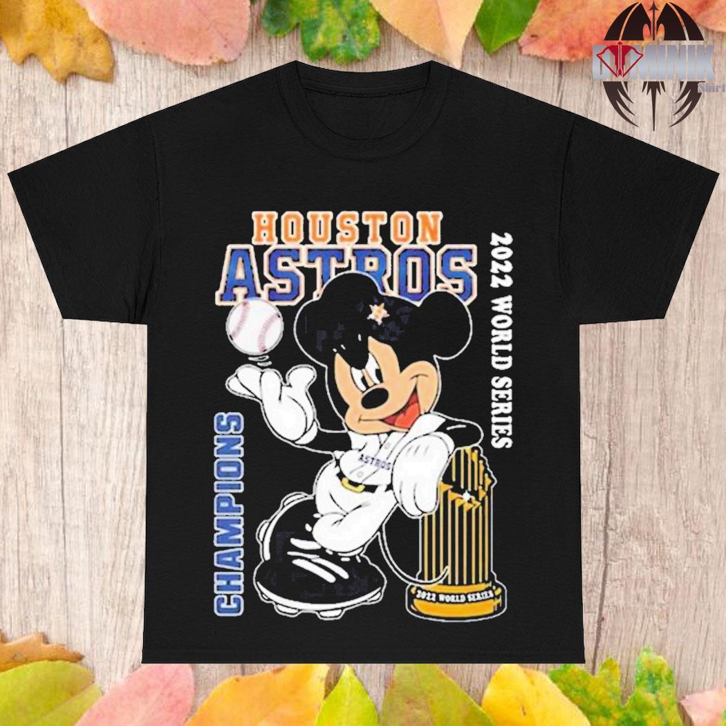 Official mLB Mickey Mouse Houston Astros 2022 World Series Champions t-shirt,  hoodie, sweater, long sleeve and tank top
