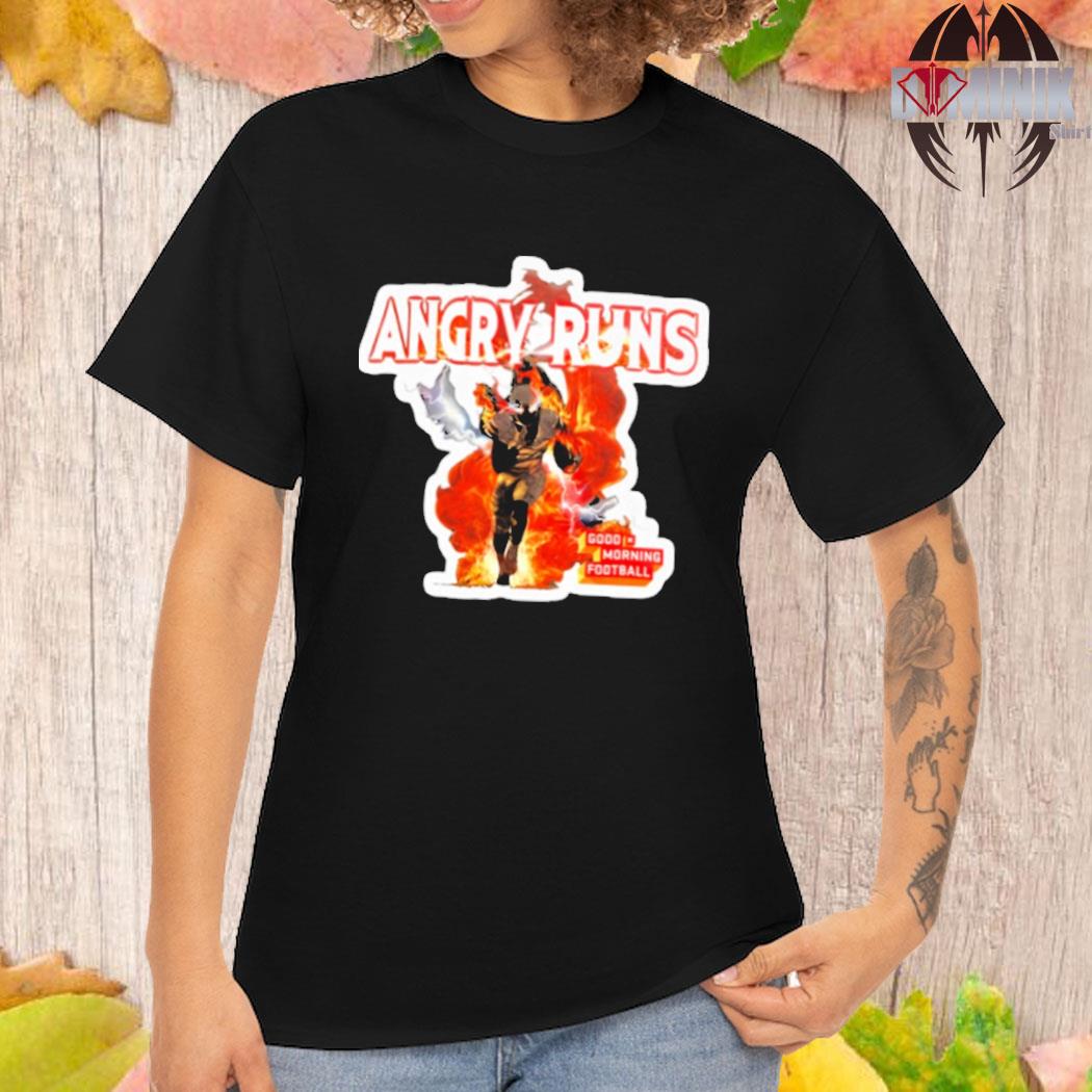 Angry Runs Good Morning Football Shirt Kyle Brandt Josh Allen