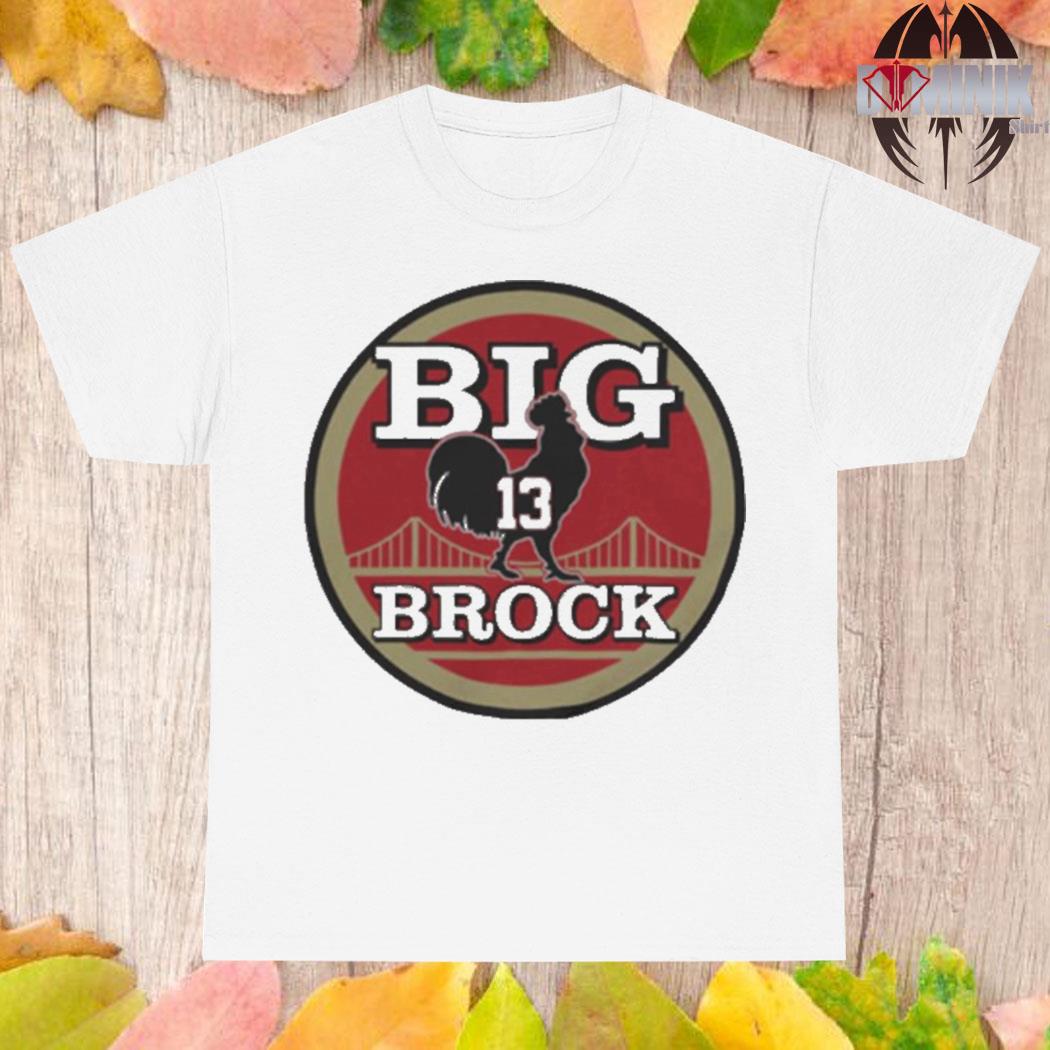 Official San francisco Football big cock brock T-shirt, hoodie, tank top,  sweater and long sleeve t-shirt