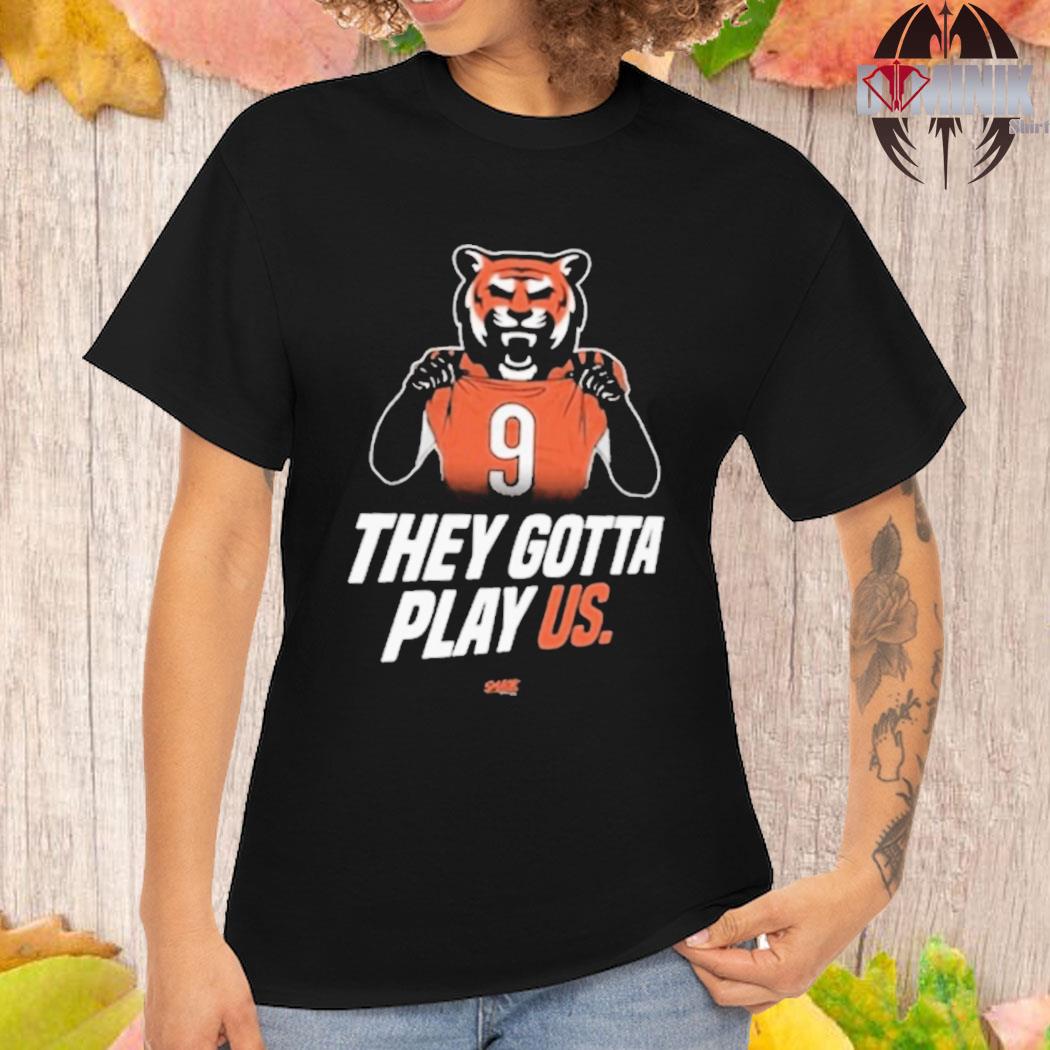 All Cincy all dey They Gotta play US shirt, hoodie, sweater, long sleeve  and tank top