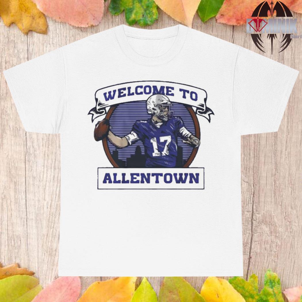 Official welcome To Allen Town For Buffalo Bills Josh Allen new