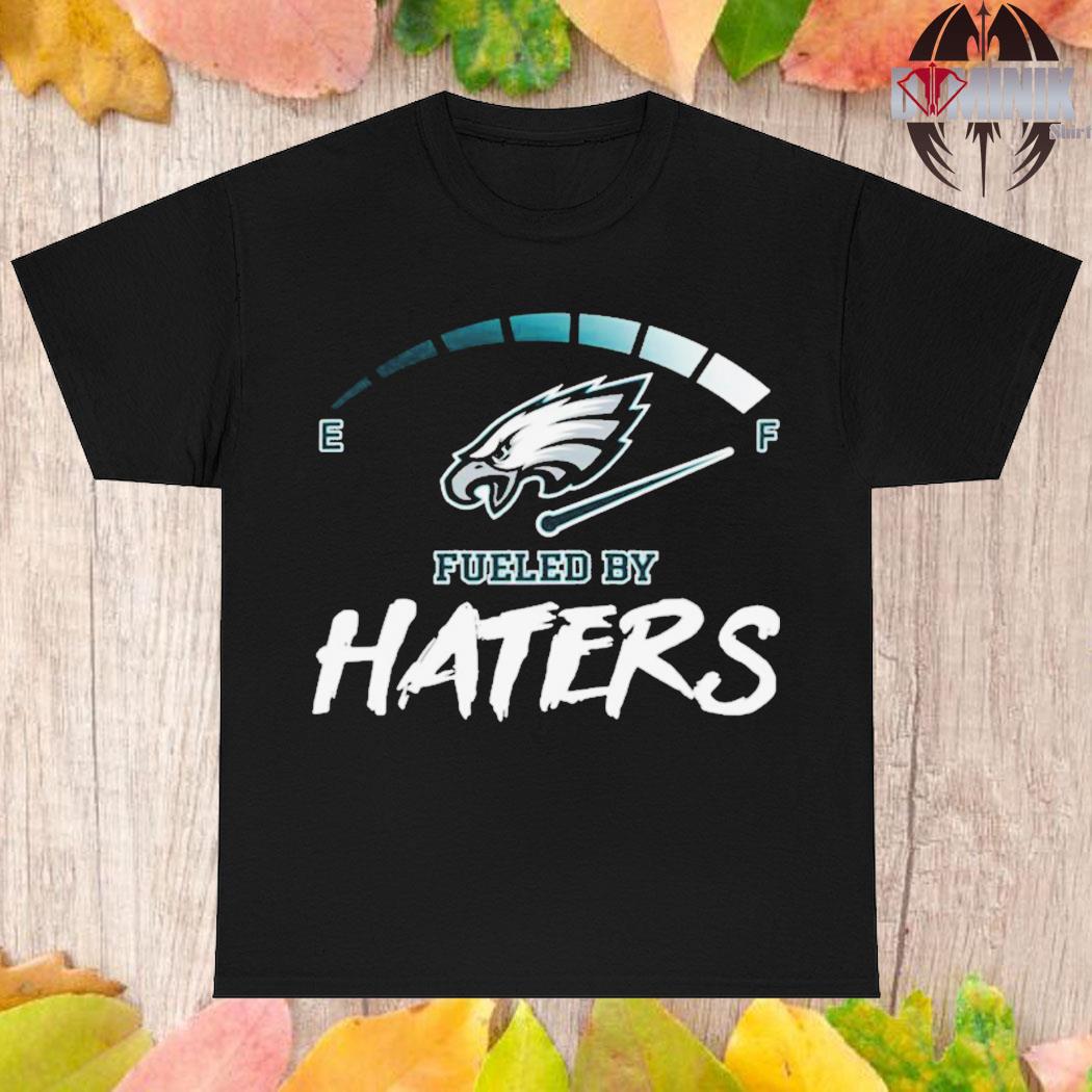Official 2023 philadelphia eagles fueled by haters men's T-shirt