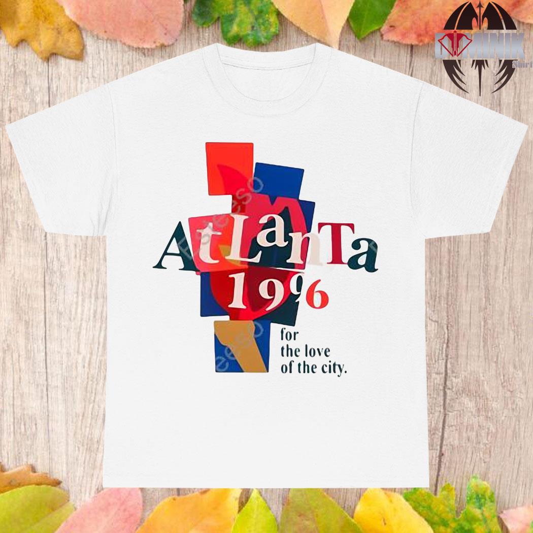 Official Atlanta 1996 for the love of the city T-shirt