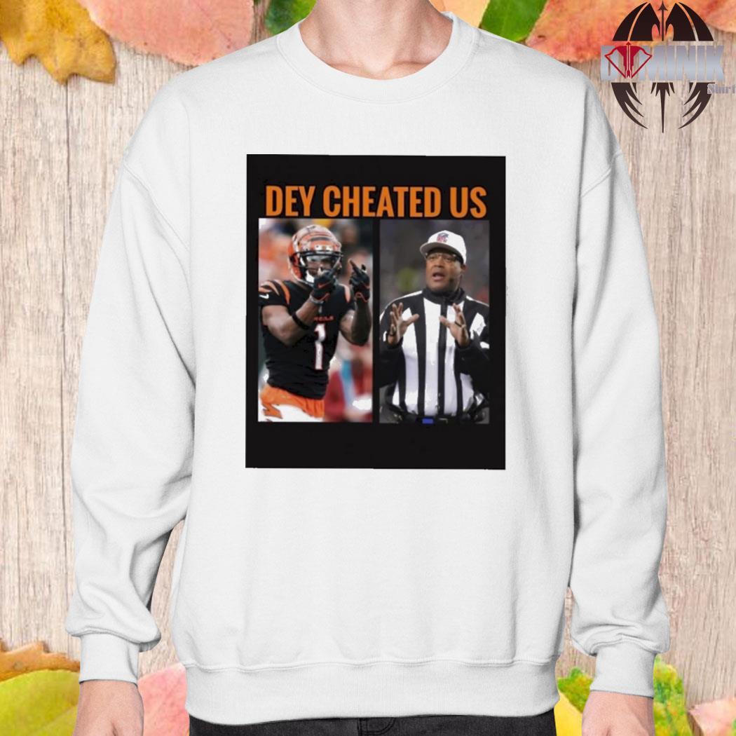 Buy Ja Marr Chase And Coach Dey Cheated Us Cincinnati Bengals NFL Shirt For  Free Shipping CUSTOM XMAS PRODUCT COMPANY