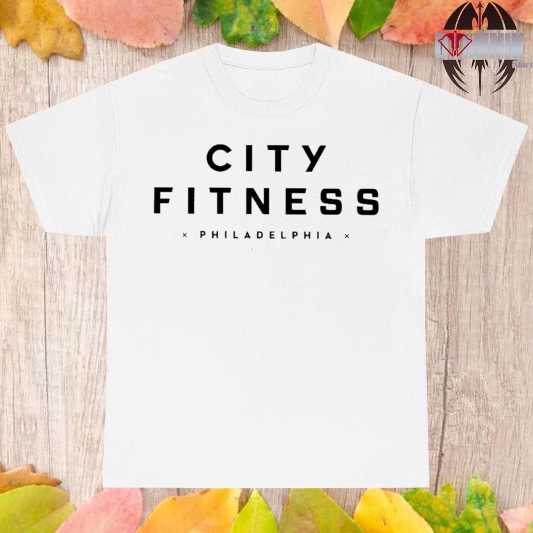 Official City fitness philadelphia T-shirt