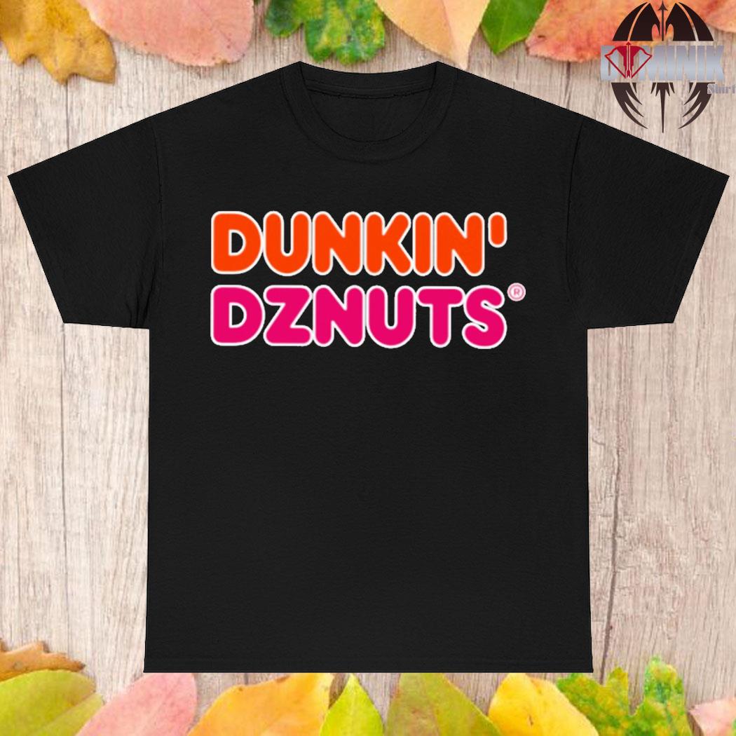 Official Dunkin dznuts T-shirt