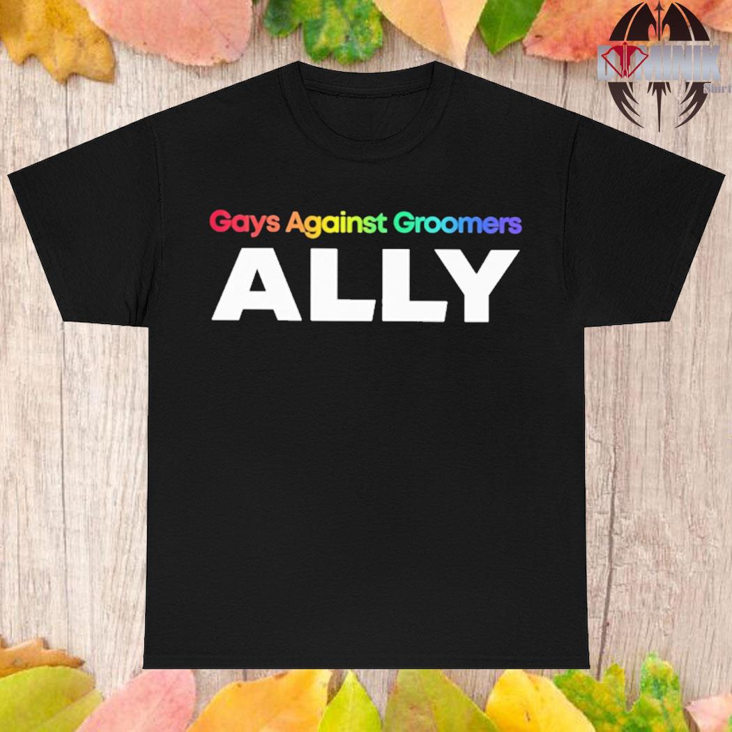 Official Gays against groomers ally T-shirt