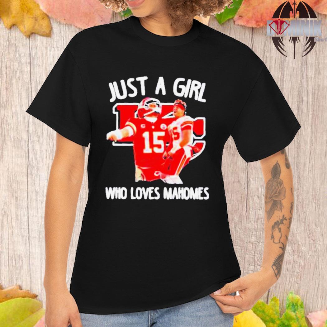 Just A Girl Who Love Patrick Mahomes Kansas City Chiefs Shirt - Bring Your  Ideas, Thoughts And Imaginations Into Reality Today