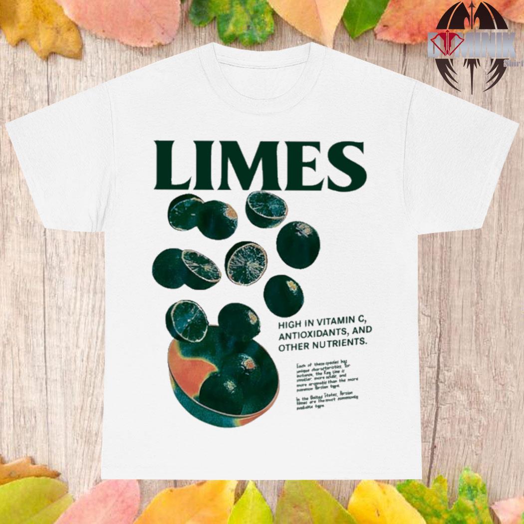 Official Limes high in vitamin c antioxidants and other nutrients T-shirt