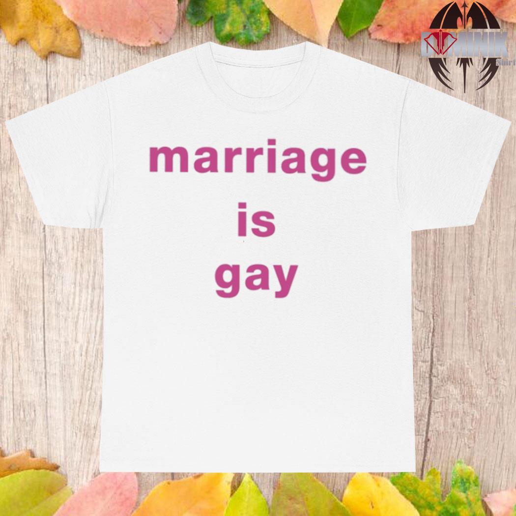 Official Marriage is gay T-shirt