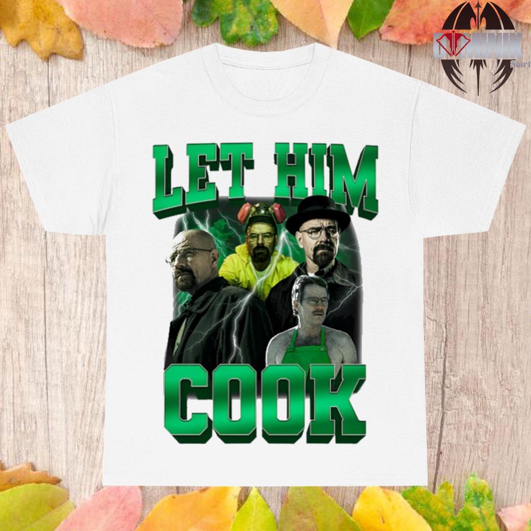 Official Mr white let him cook T-shirt