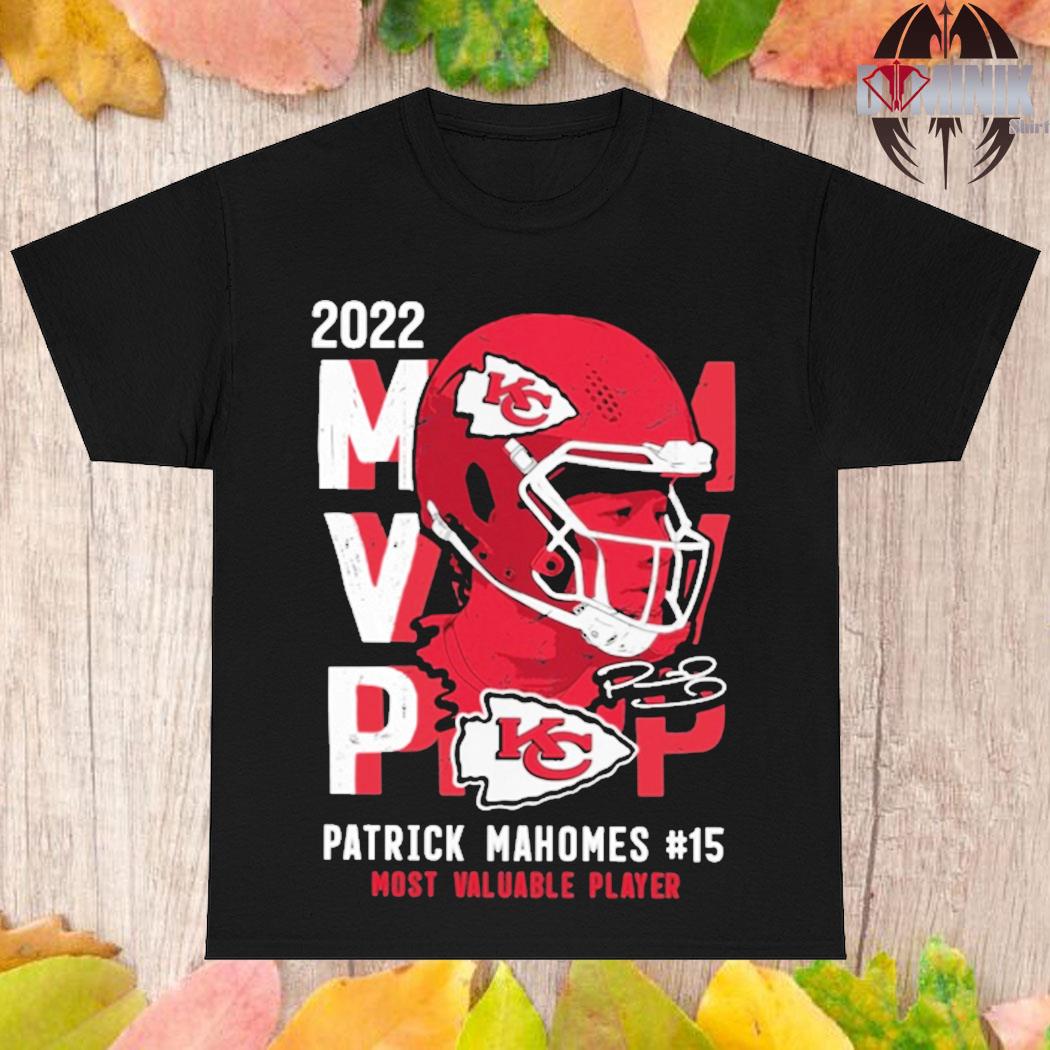 Patrick Mahomes Kansas city Chiefs fanatics branded 2022 NFL mvp most  valuable player t-shirt, hoodie, sweater, long sleeve and tank top