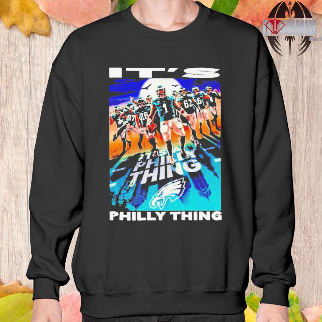 Official Philadelphia eagles it's a philly thing logo shirt, hoodie,  sweater, long sleeve and tank top