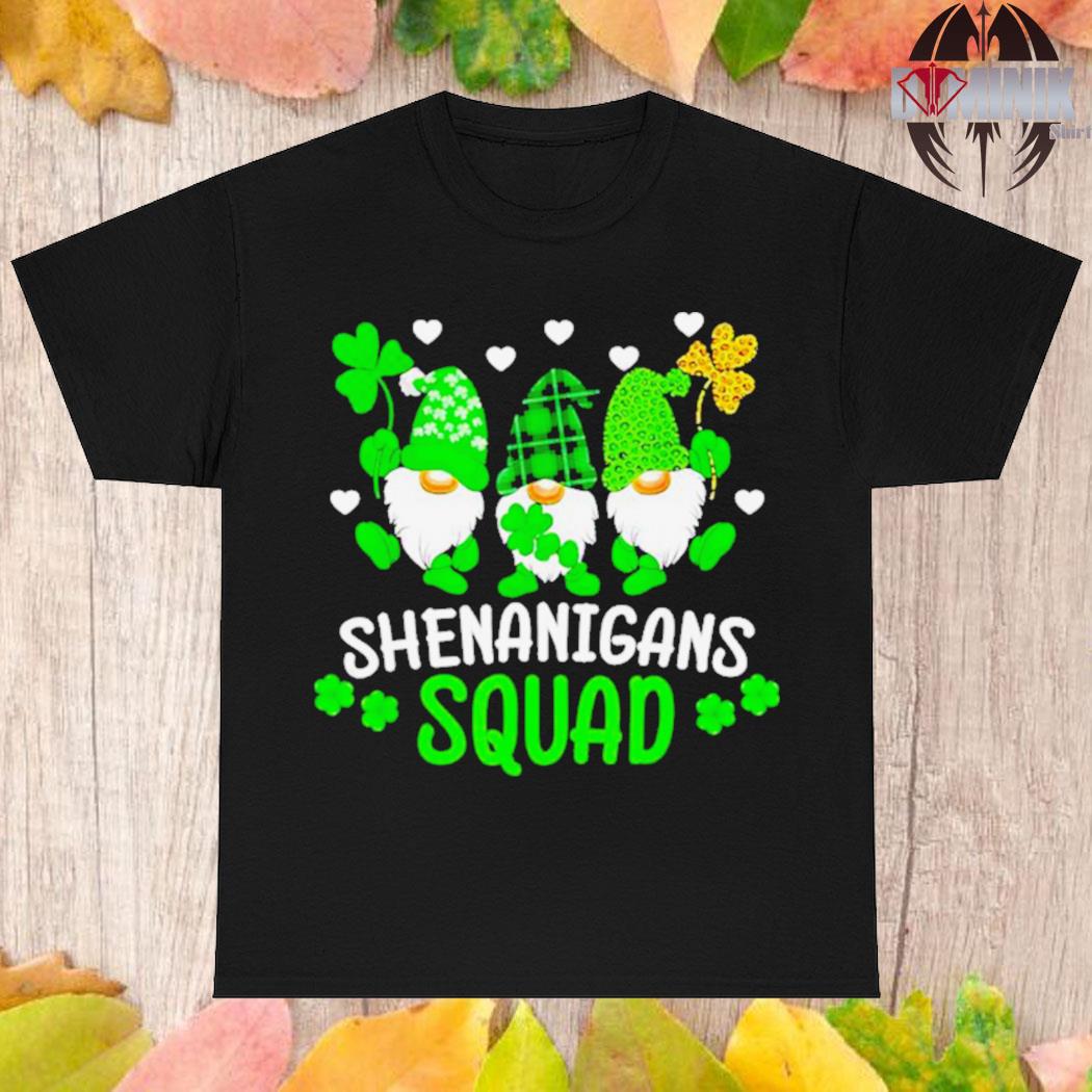 Official Shenanigans squad irish st patricks day shamrock T-shirt