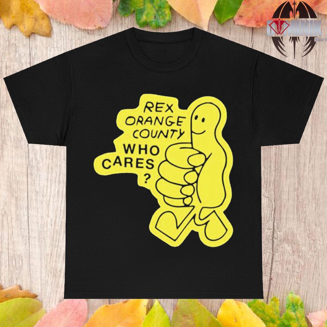 Official Who cares rex orange county T-shirt