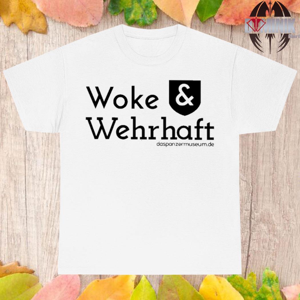 Official Woke and wehrhaft T-shirt