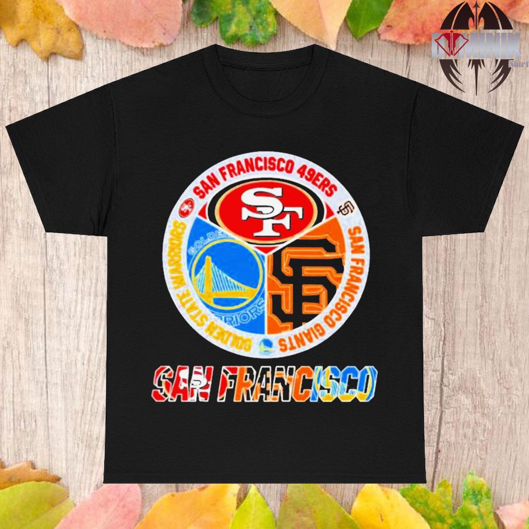 San Francisco 49ers Warriors Giants teams logo 2023 T-shirt