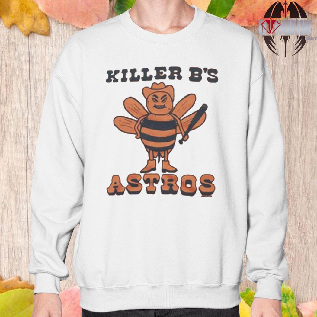 Houston Astros Killer B's Shirt, hoodie, sweater, long sleeve and