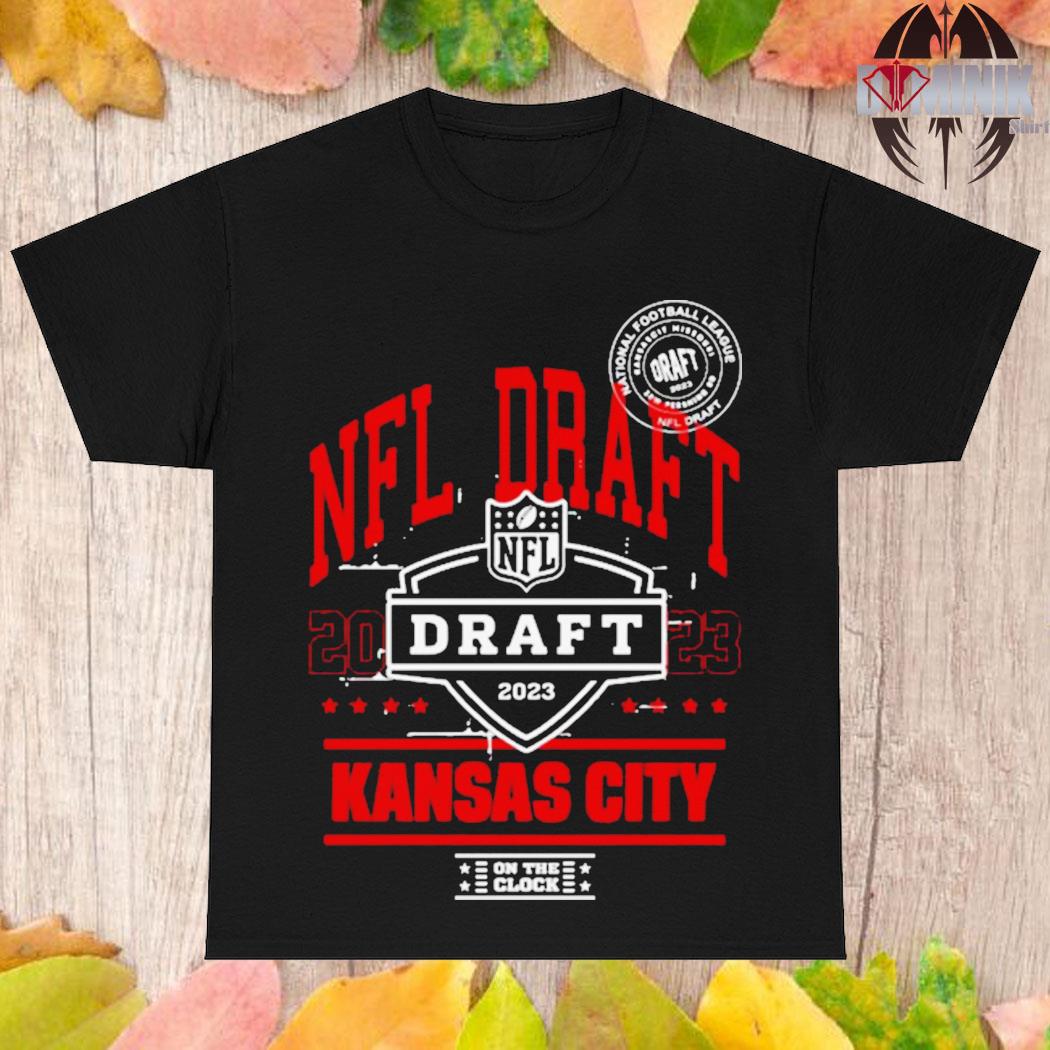 Original Nfl Draft 2023 Kansas City On The Clock T-shirt,Sweater, Hoodie,  And Long Sleeved, Ladies, Tank Top