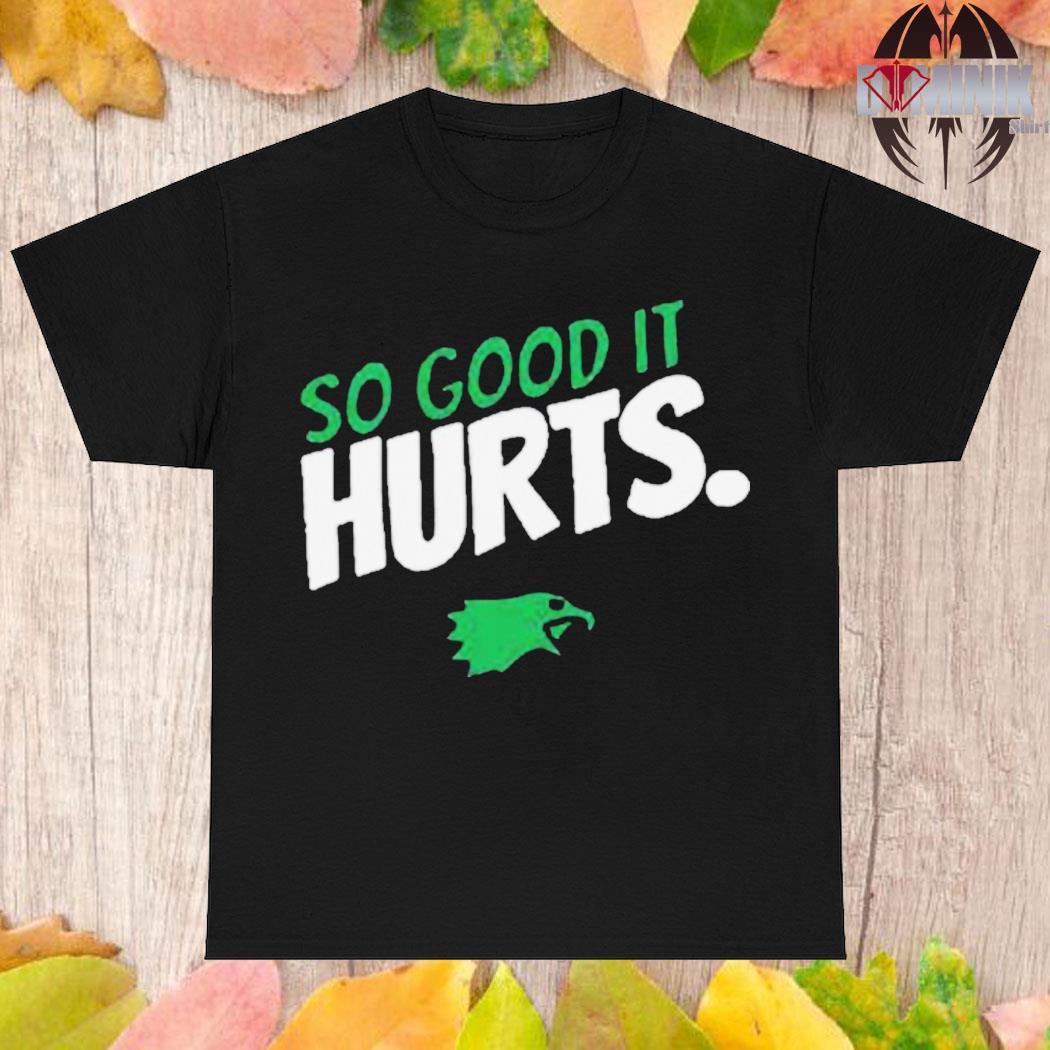 Philadelphia Eagles Jalen Hurts So Good Shirt, hoodie, sweater, long sleeve  and tank top