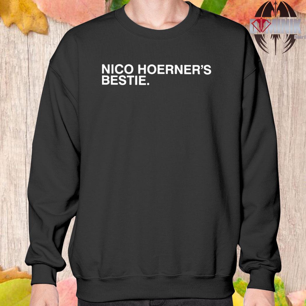 Nico hoerner's bestie T-shirt, hoodie, sweater, long sleeve and