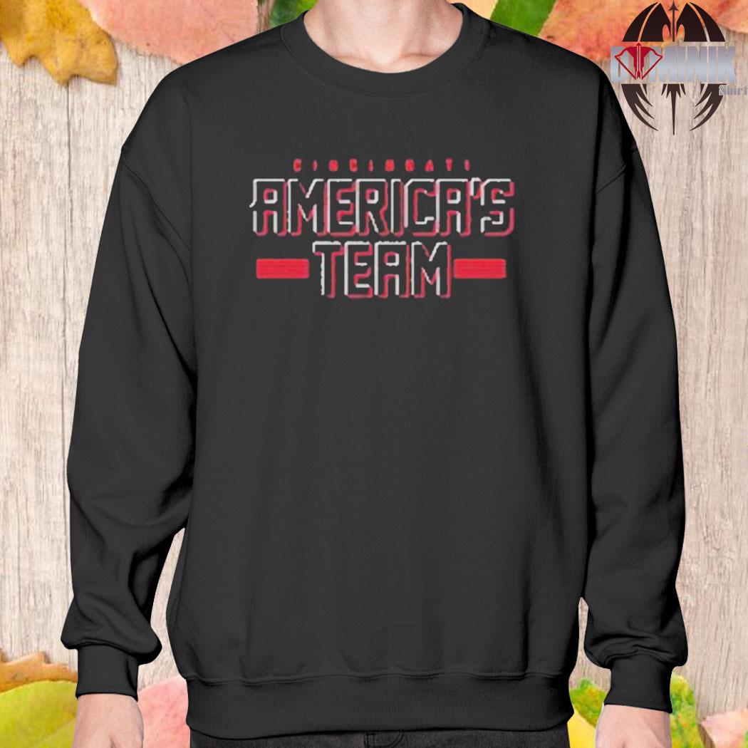 Official Cincinnati America's Team Shirt, hoodie, tank top, sweater and  long sleeve t-shirt