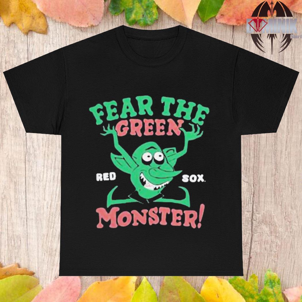 Official Fear The Green Monster Boston Red Sox shirt, hoodie, tank
