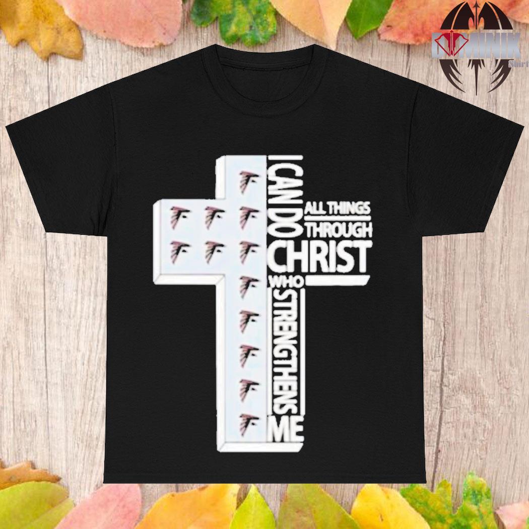 I can do all things through christ atlanta falcons T-shirts