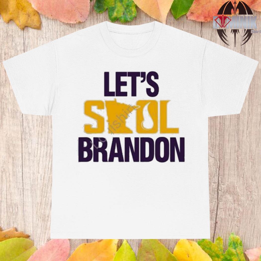 Official minnesota Vikings Let's Skol Brandon Shirt, hoodie