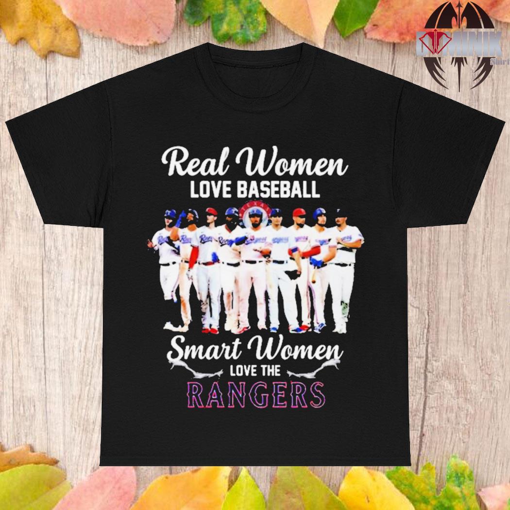 Real Women Love Baseball Smart Women Love The Texas Rangers 2023 Shirt,  hoodie, sweater, long sleeve and tank top