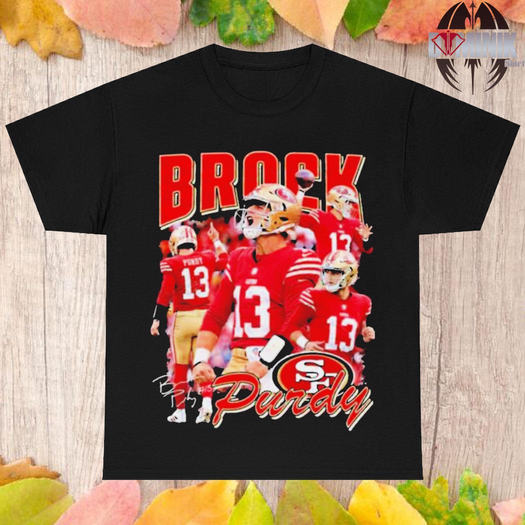 Brock Purdy Shirt, Brock Purdy Signaturetee, Player Football Merch