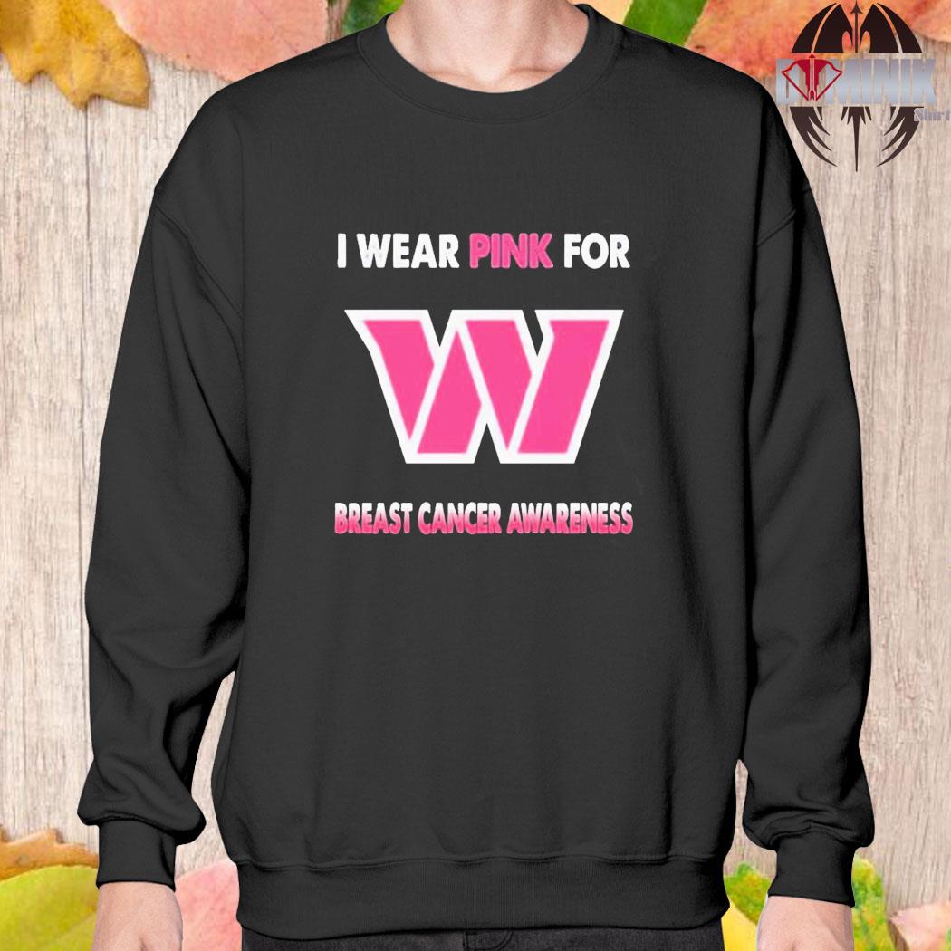 Official Washington Commanders I Wear Pink For Breast Cancer Awareness T t- shirt, hoodie, longsleeve, sweater