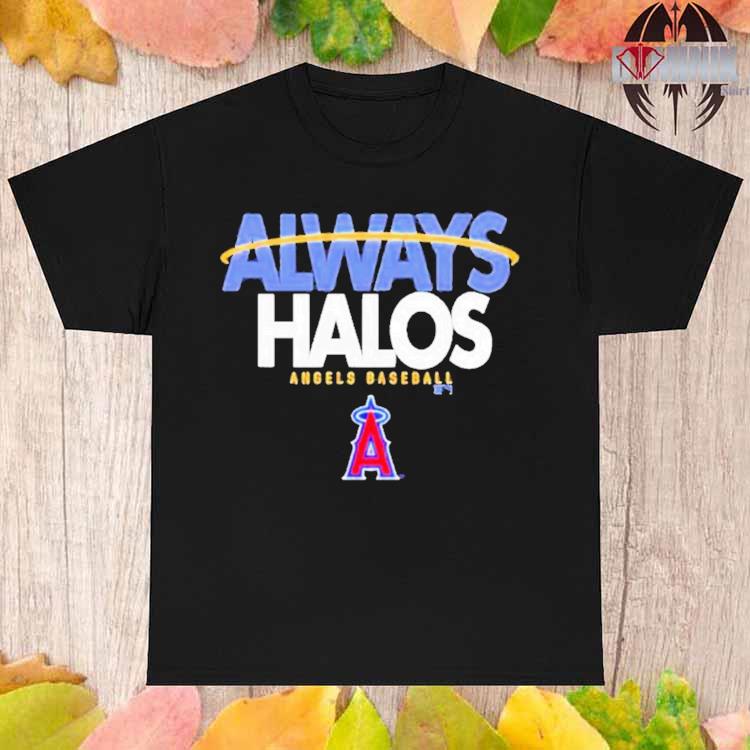 Los Angeles Angels baseball always halos logo shirt', hoodie, sweater and  v-neck t-shirt