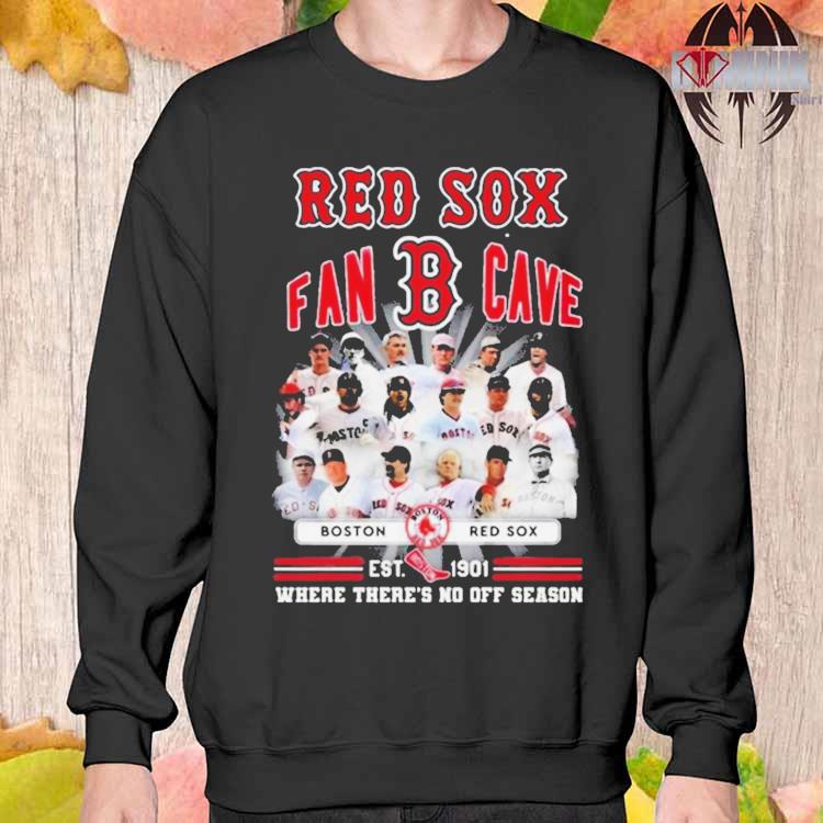 Boston Red Sox Est 1901 Where There No Off Season 2023 Shirt