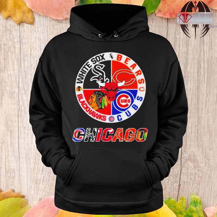 Official Chicago big 4 teams bulls bears blackhawks cubs shirt, hoodie,  sweater, long sleeve and tank top