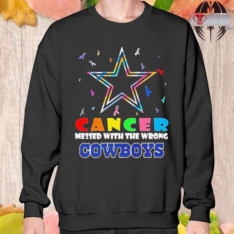 Original Dallas Cowboys Nfl Cancer Mess With The Wrong T-shirt,Sweater,  Hoodie, And Long Sleeved, Ladies, Tank Top