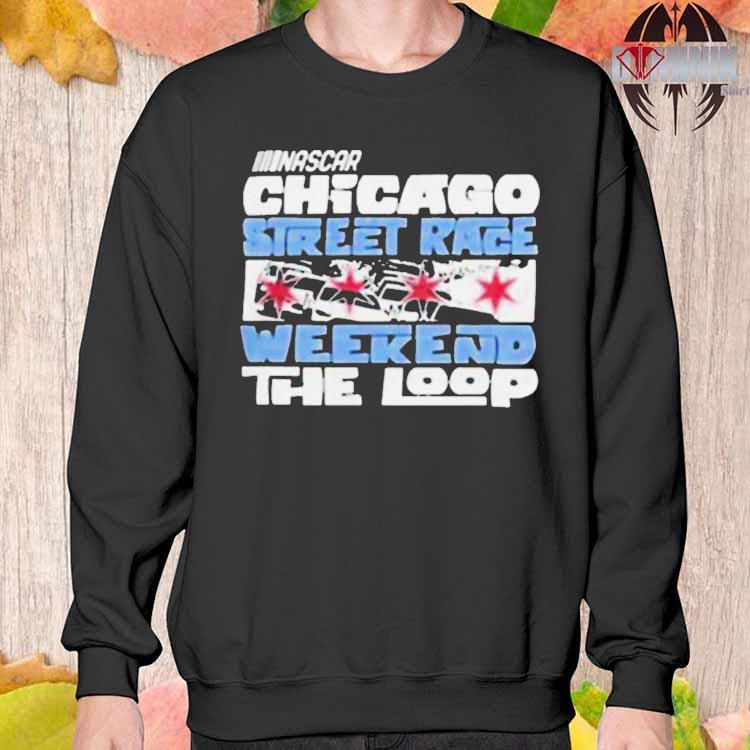 Design 47 Brand Chicago Street Race The Loop Tubular Shirt, hoodie,  sweater, long sleeve and tank top