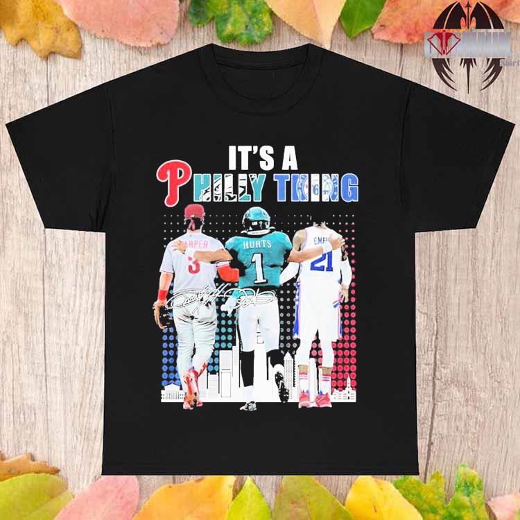 Official it's a philly thing shirt, hoodie, sweater, long sleeve