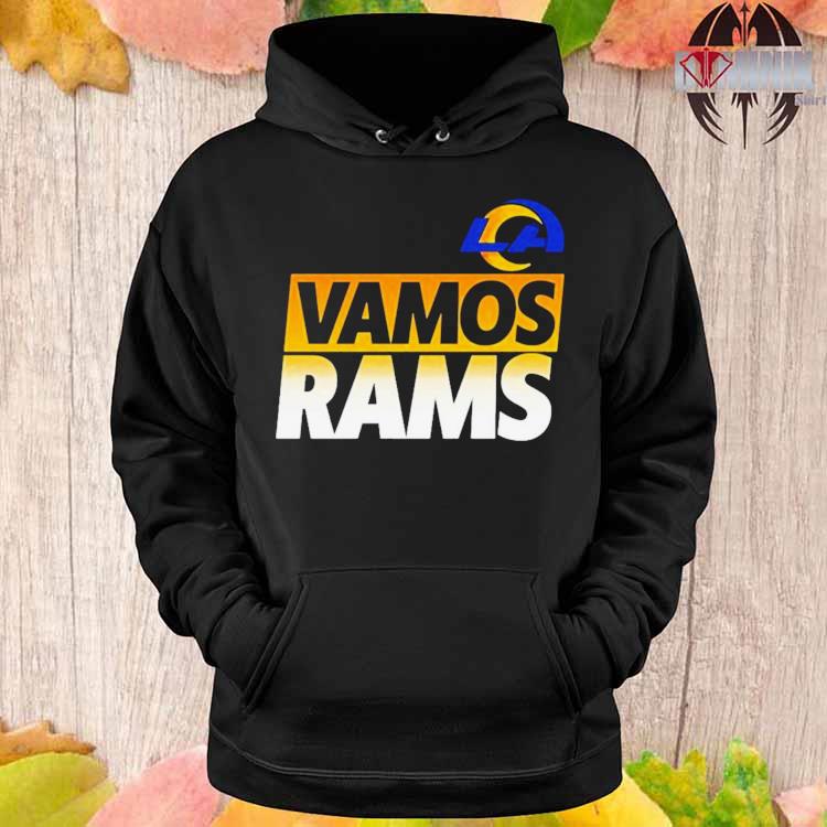 Official Los Angeles Rams Vamos Rams T-Shirt, hoodie, sweater