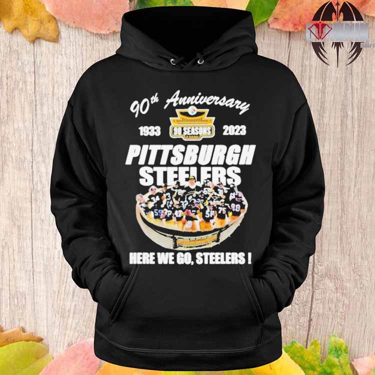 Pittsburgh Steelers 90th Anniversary Stadium Here We Go T Shirt - Growkoc