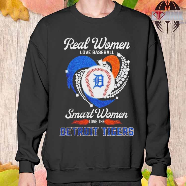 Official real Women Love Baseball Smart Women Love Detroit Tigers