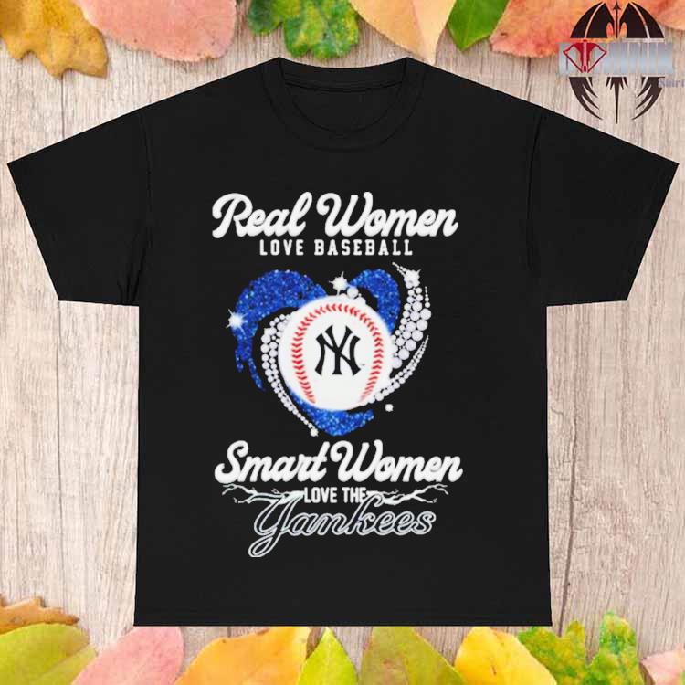 Official real Women Love Baseball Smart Women Love The New York