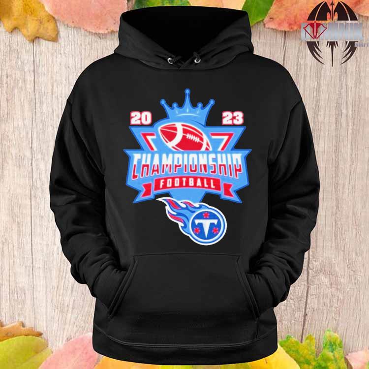 Official Tennessee Titans Football NFL 2023 championship crown logo T-shirt,  hoodie, sweater, long sleeve and tank top